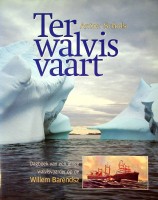 Schols, Anton - Ter walvisvaart. Dagboek van een jonge walvisvaarder op de Willem Barendsz