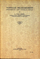 Driel, A. van - Tonnage Measurement. Historical and Critical Essay