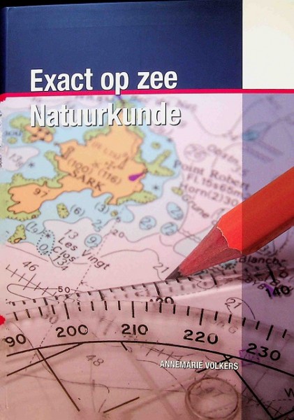 Exact op zee, Wis- en natuurkunde in de maritieme praktijk | Webshop Nautiek.nl