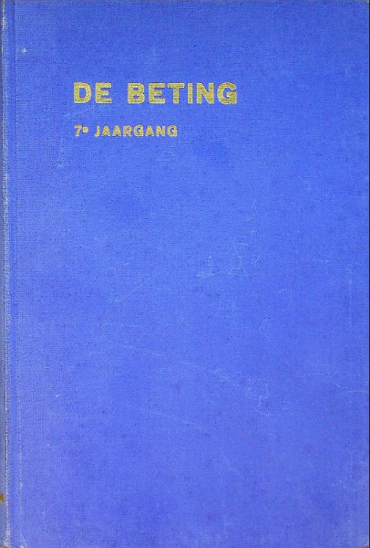 Ingebonden jaargangen ''De Beting'' Diverse jaargangen