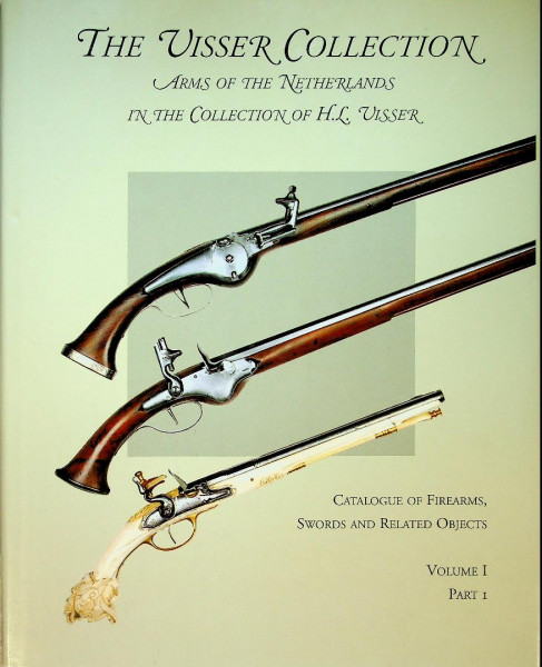 The Visser Collection, arms of the Netherlands, volume I, part I