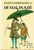 Meilink-Roelofsz, M.A.P. - De VOC in Azie