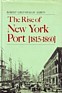 The Rise of New York Port (1815-1960)