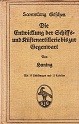 Huning - Die Entwicklung der Schiifs- und Kustenartillerie bis zur Gegentwart