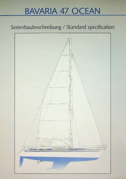 Original brochure Bavaria 47 Ocean specification