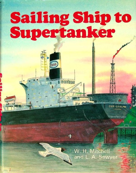 Sailing Ship to Supertanker