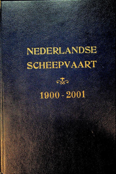 Nederlandse Scheepvaart 1900-2001