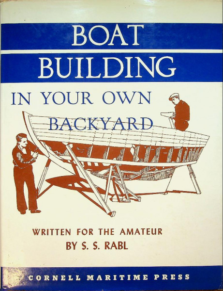 Boatbuilding in your own backyard
