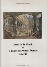 Erard de la Marck et le palais des Princes-Eveques a Liege