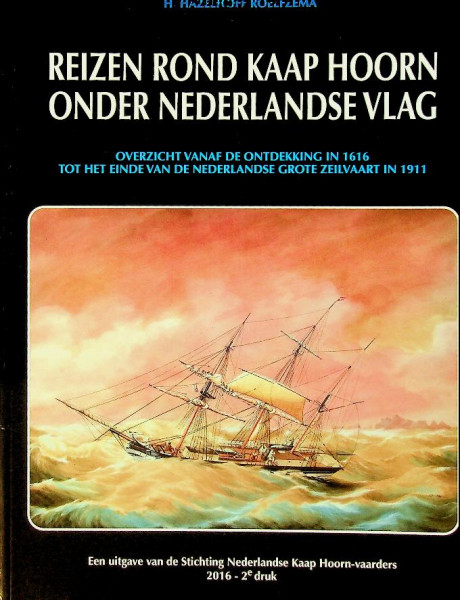 Reizen rond Kaap Hoorn onder Nederlandse vlag