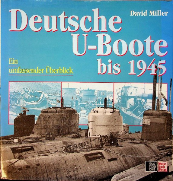 Deutsche U-Boote bis 1945 | webshop nautiek.nl