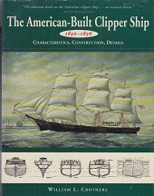 The American-Built Clipper Ship 1850-1856