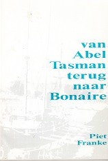 Van Abel Tasman terug naar Bonaire