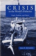 Crisis in the Worlds Fisheries