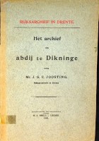 Joosting, J.G.C. - Het archief der abdij te Dikninge