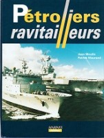 Moulin, J. and P. Maurand - Petroliers Ravitailleurs
