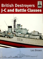 Brown, Les - British Destroyers J-C and Battle Classes. ShipCraft 21