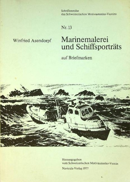 Marinemalerei und Schiffsportrats auf Briefmarken