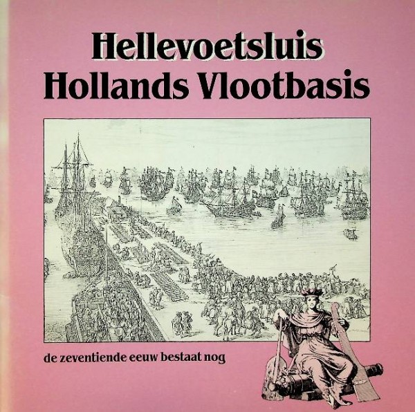 Hellevoetsluis Hollands Vlootbasis