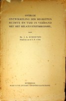 Schouten, J.A, - Over de Ontwikkeling der Begrippen Ruimte en Tijd in verband met het Relativiteitsbeginsel