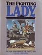C.G. Reynolds - The Fighting Lady. The New Yorktown in the Pacific War