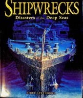 Cawthorne, N - Shipwrecks, disasters of the deep seas