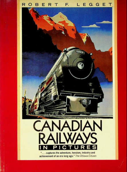 Canadian Railways in Pictures
