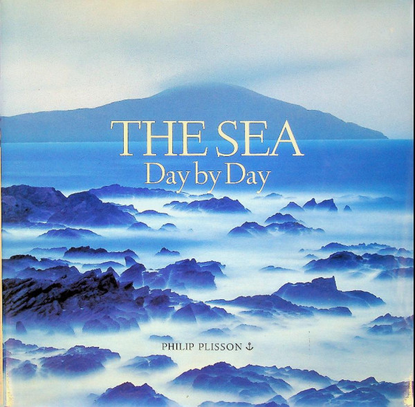 The Sea, day by day