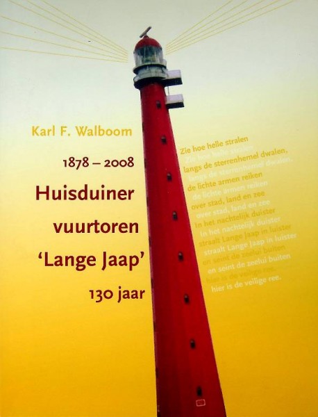 Huisduiner vuurtoren Lange Jaap 130 jaar