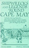 Shipwrecks and legends round Cape May