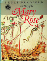 Bradford, E - The Story of the Mary Rose