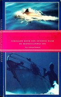 Bosboom, Adriaan - Buitengaats en Binnendoor. Verhalen rond een zeilreis naar de Middellandse Zee