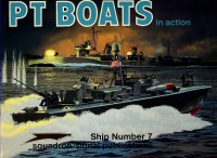 Connelly, G - PT Boats in action. Warship number 7