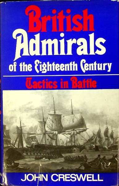 British Admirals of the Eighteenth Century