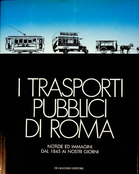 I Trasporti Pubblici Di Roma | Webshop Nautiek.Nl