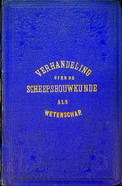 Verhandeling over de Scheepsbouwkunde als Wetenschap