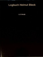 Struijk, L.D. - Logbuch Helmut Bleck, Auslandsreise Linienschiff Schlesien 1936-1937