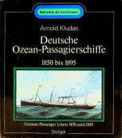 Kludas, A - Deutsche Ozean-Passagierschiffe 1850 bis 1895