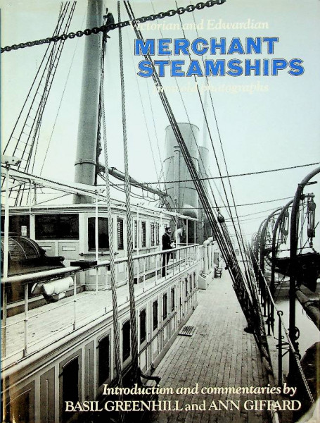 Victorian and Edwardian Merchant Steamships from old photographs