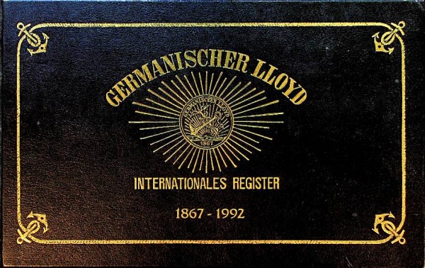 Germanischer Lloyd Internationales Register 1867-1992