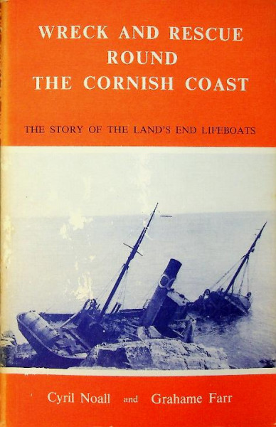 Wreck and Rescue round the Cornish Coast
