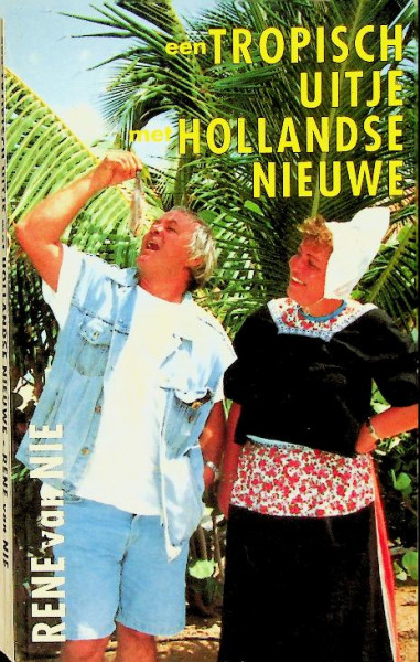 Een tropisch uitje met Hollandse nieuwe