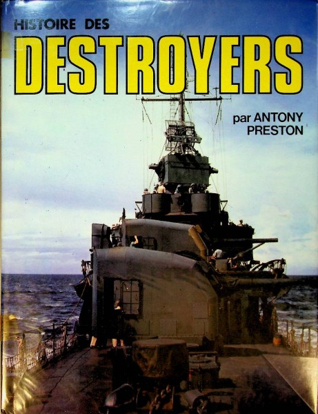 Histoire des Destroyers | Webshop Nautiek.nl