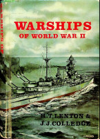 Lenton, H.T. and J.J. Colledge - Warships of World War II