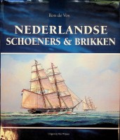 Vos, Ron de - Nederlandse Schoeners en Brikken