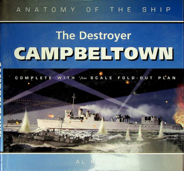 The Destroyer Campbeltown