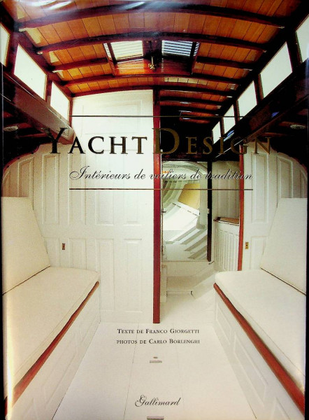 Yacht Design, Interieurs de voiliers de tradition