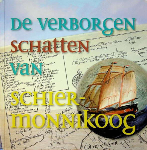 De verborgen schatten van Schiermonnikoog