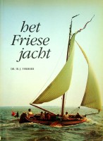 Vermeer, Dr.Ir J. - Het Friese Jacht