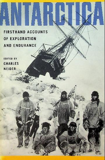 Antercitca. first hand accounts of exploration and endurance
